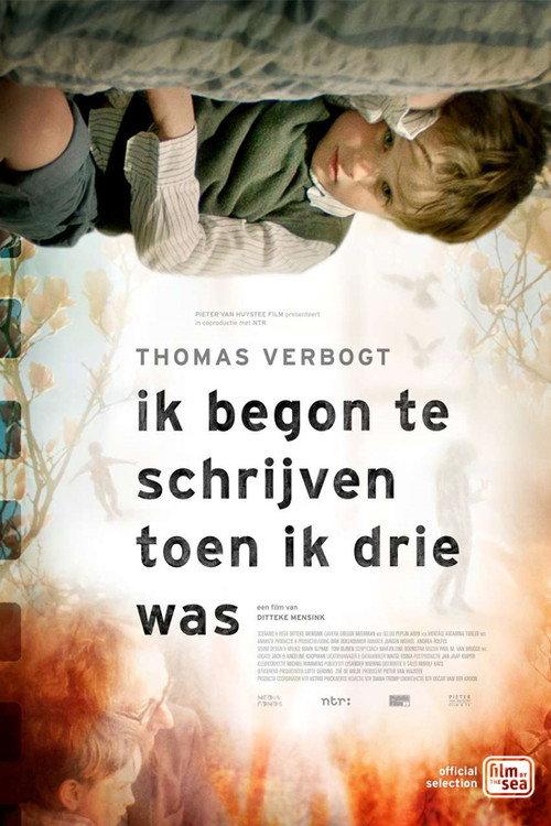 Thomas Verbogt - I started writing when I was three 2018 official movie poster