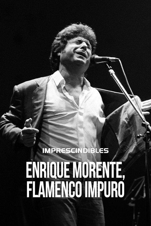 Enrique Morente: flamenco impuro 2021 official movie poster