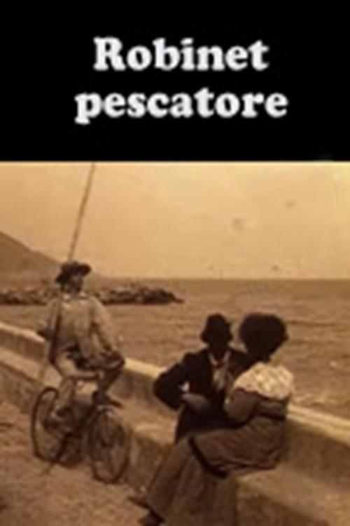 Robinet Pescatore 1915 official movie poster