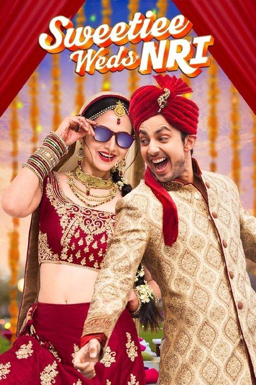 Sweetiee Weds NRI 2017 official movie poster