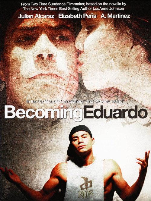 Becoming Eduardo 2009 official movie poster