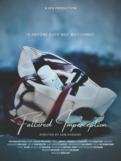 Faltered Imperception 2024 official movie poster