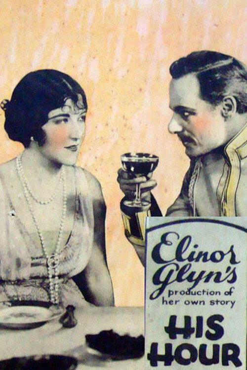 His Hour 1924 official movie poster