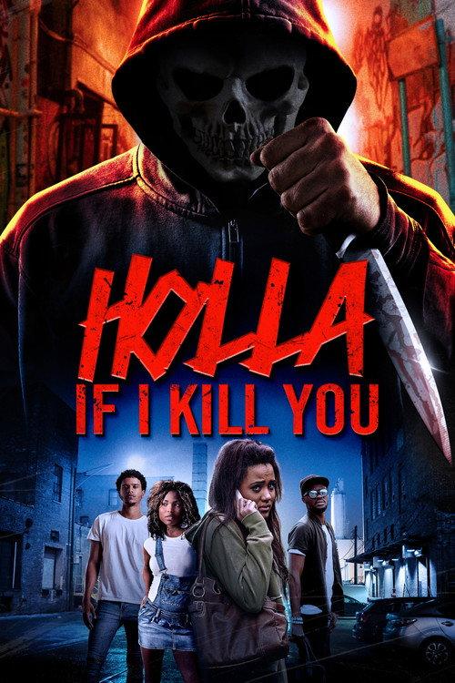 Holla If I Kill You 2003 official movie poster