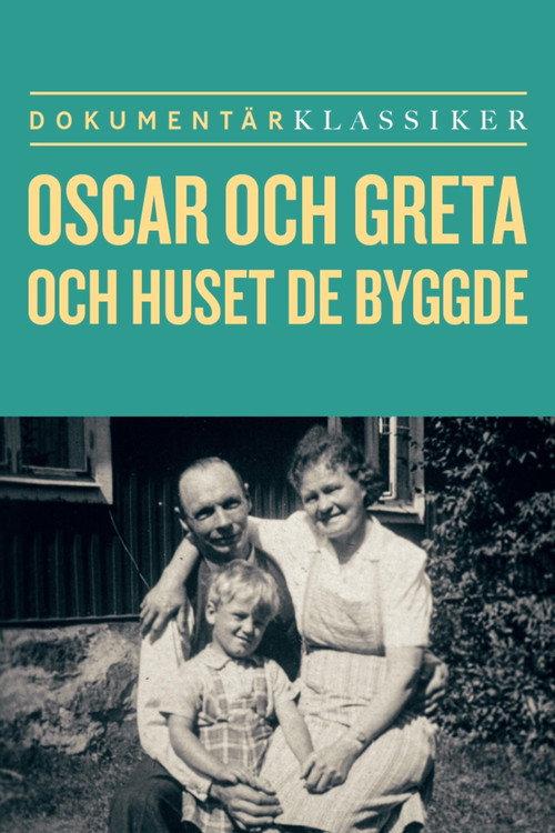 Oscar och Greta och huset de byggde 2017 official movie poster