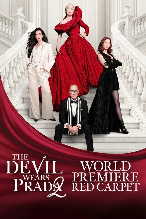 The Devil Wears Prada 2 Red Carpet World Premiere 2026 official movie poster