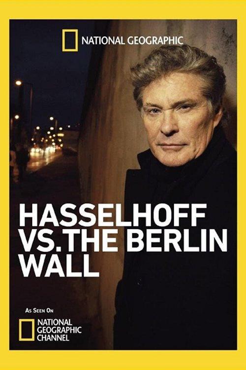 Hasselhoff vs. The Berlin Wall 2014 official movie poster