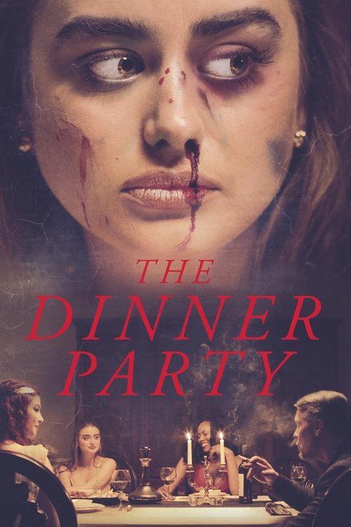 The Dinner Party 2020 official movie poster