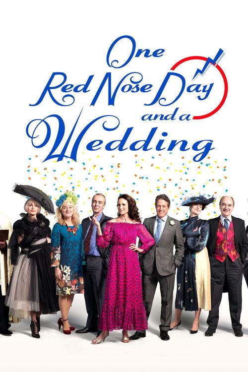 One Red Nose Day and a Wedding 2019 official movie poster