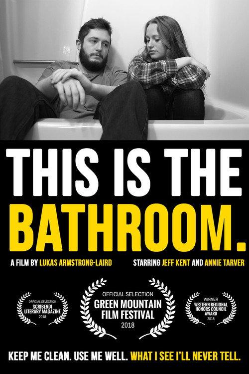 This is the Bathroom. 2018 official movie poster