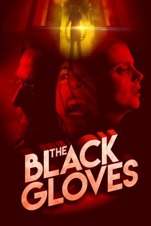 The Black Gloves 2017 official movie poster