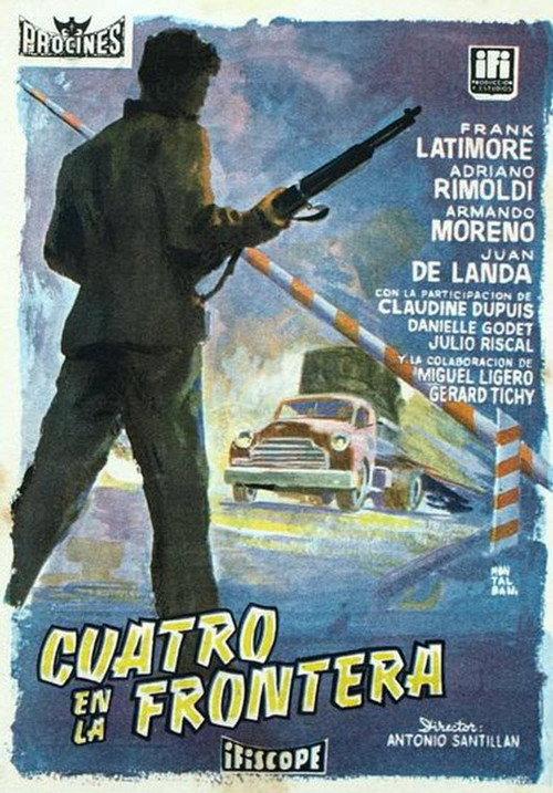 Cuatro en la frontera 1958 official movie poster