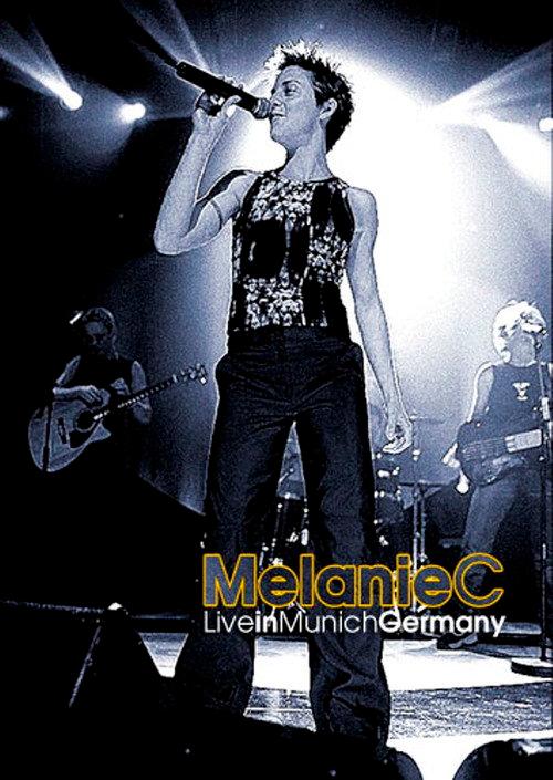Melanie C: Liverpool To Leicester Square Tour - Live in Munich 1999 official movie poster