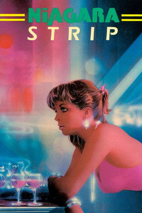 Niagara Strip 1987 official movie poster
