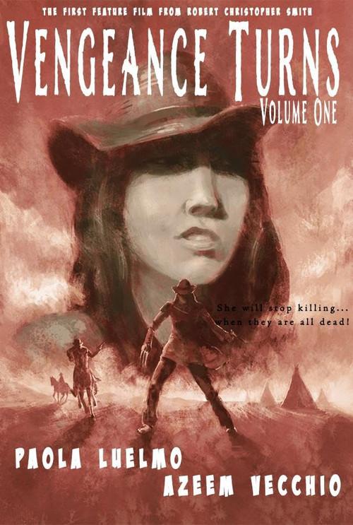 Vengeance Turns: Volume One 2022 official movie poster
