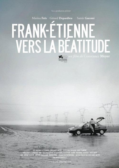 Frank-Etienne Towards Beatitude 2012 official movie poster