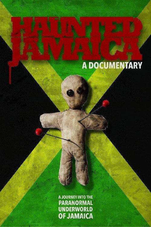Haunted Jamaica 2014 official movie poster