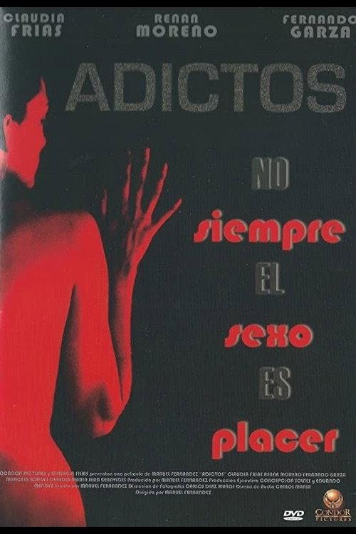 Adictos 2004 official movie poster
