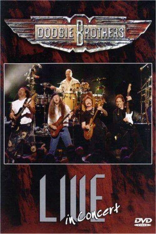 Doobie Brothers: Live in Concert 2005 official movie poster