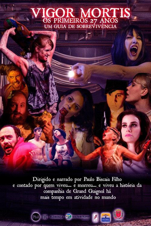 Vigor Mortis - Os primeiros 27 anos. Um Guia de Sobrevivência 2025 official movie poster