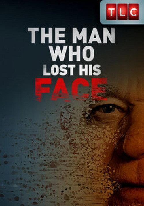 The Man Who Lost His Face 2011 official movie poster