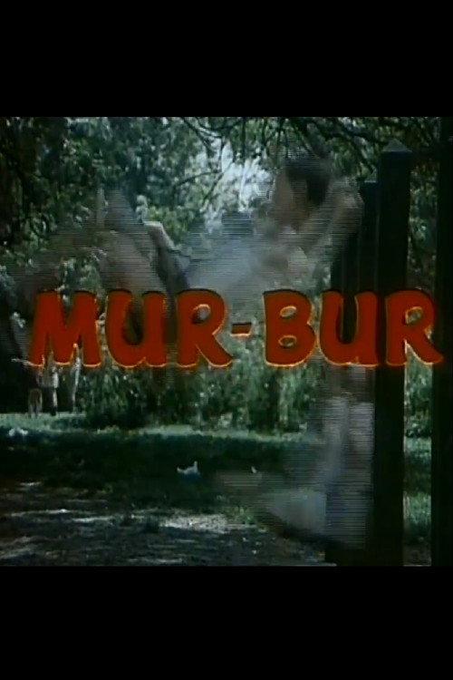 Mur - Bur 1969 official movie poster
