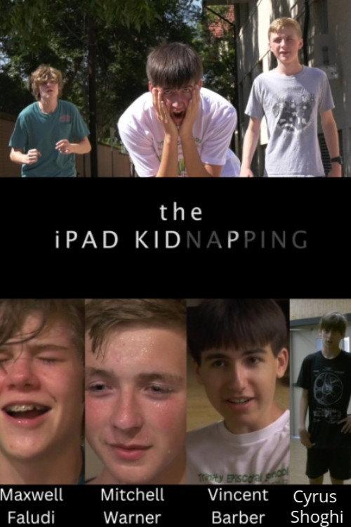 The Ipad Kidnapping 2022 official movie poster