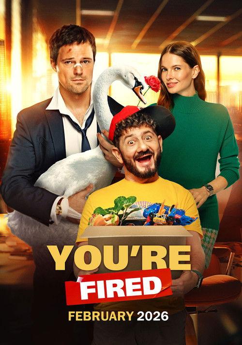You're Fired 2026 official movie poster
