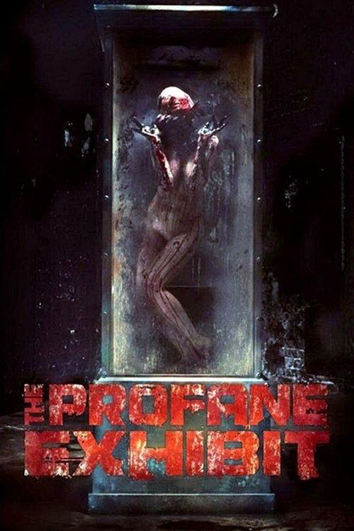 The Profane Exhibit 2013 official movie poster