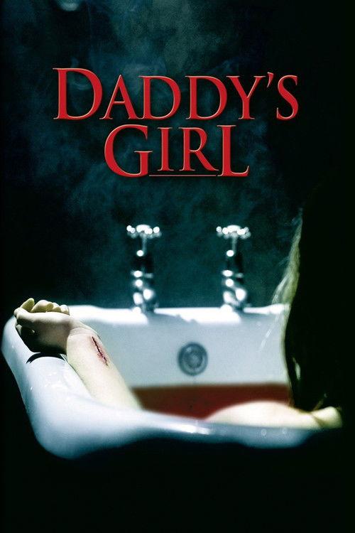Daddy's Girl 2006 official movie poster