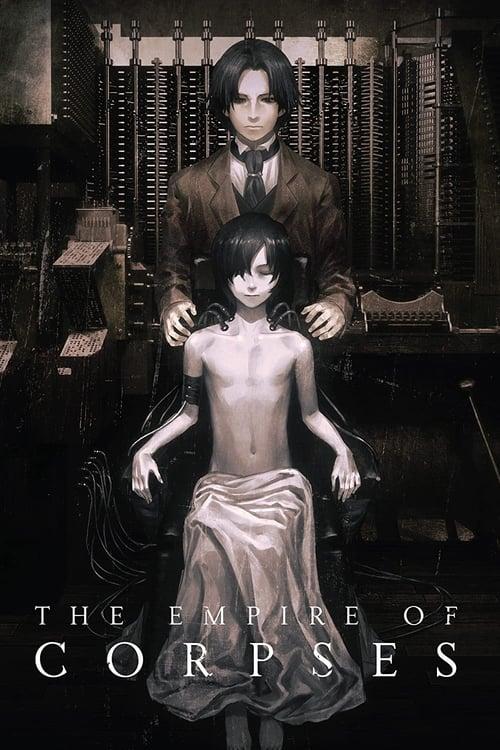 The Empire of Corpses 2015 official movie poster