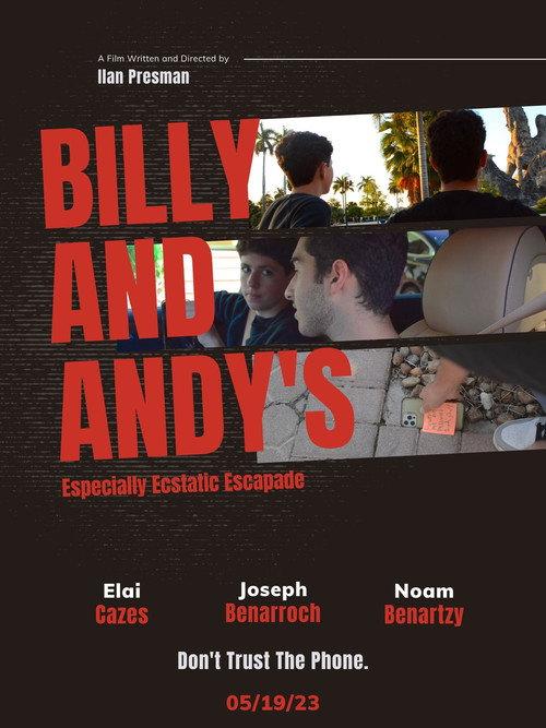 Billy and Andy's Especially Ecstatic Escapade 2023 official movie poster