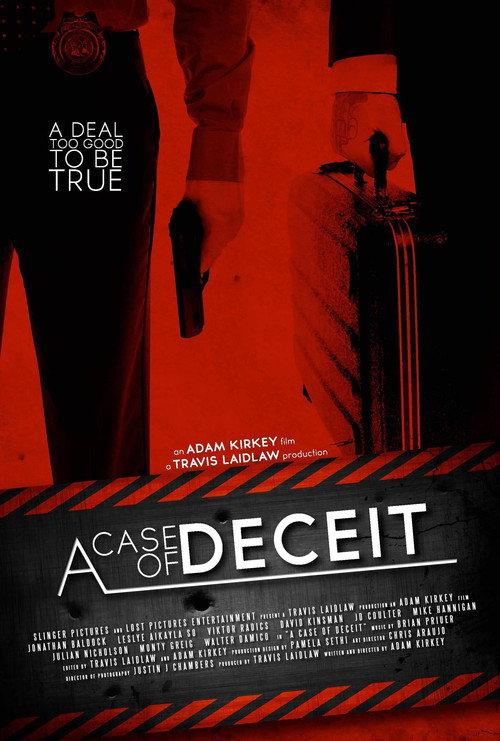 A Case of Deceit 2011 official movie poster