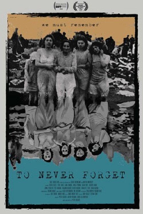 To Never Forget 2022 official movie poster