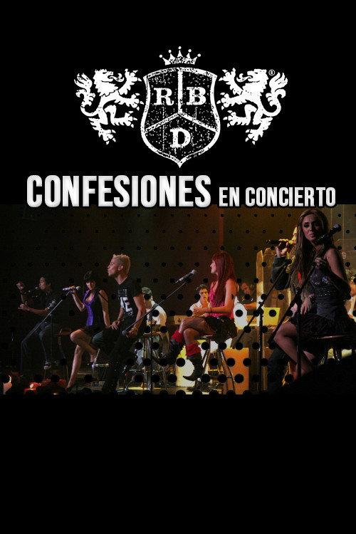 RBD: Confesiones en Concierto 2007 official movie poster