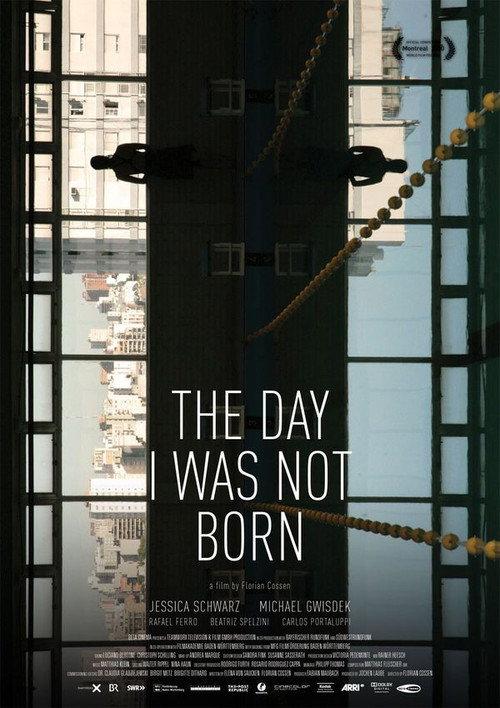 The Day I Was Not Born 2010 official movie poster