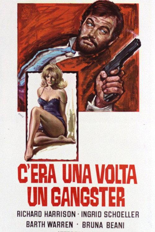 C'era una volta un gangster 1969 official movie poster