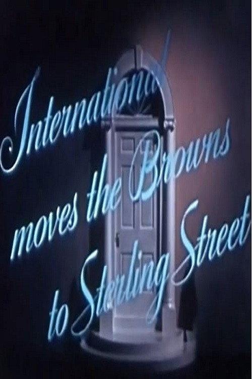International Moves The Browns To Sterling Street 1941 official movie poster