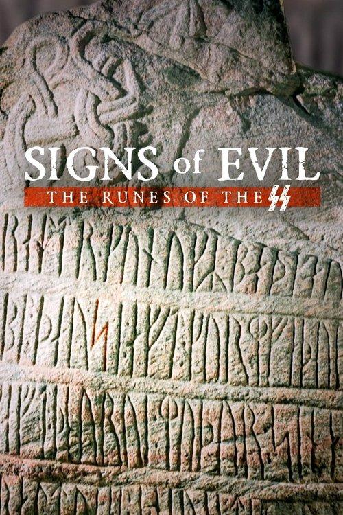 Signs of Evil - The Runes of the SS 2016 official movie poster