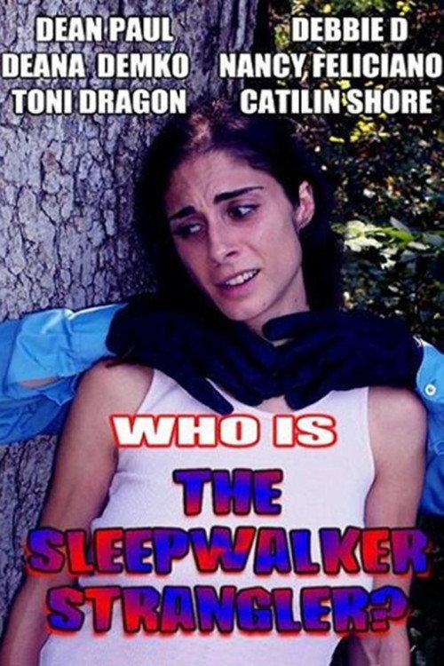 The Sleepwalker Strangler 2009 official movie poster