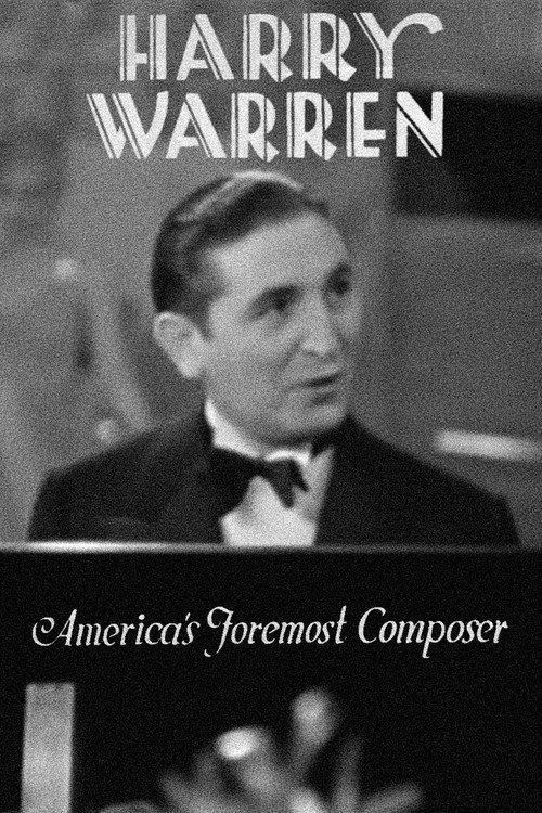 Harry Warren: America's Foremost Composer 1933 official movie poster