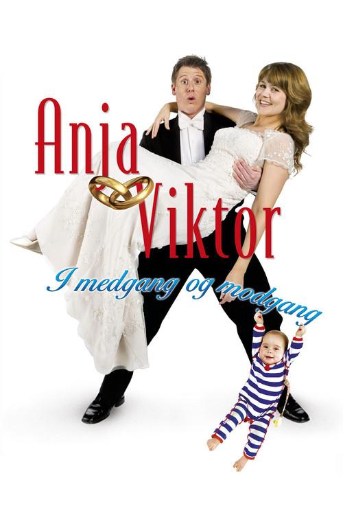 Anja og Viktor: I medgang og modgang 2008 official movie poster