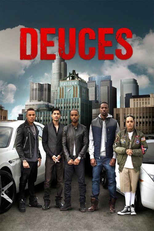 Deuces 2017 official movie poster