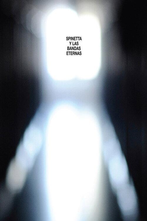 Spinetta y Las Bandas Eternas 2010 official movie poster