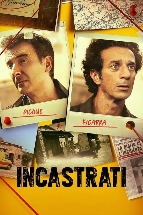 Incastrati 2022 official movie poster