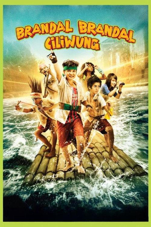 Brandal-Brandal Ciliwung 2012 official movie poster