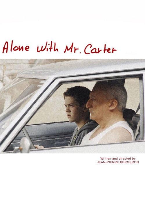 Alone with Mr. Carter 2011 official movie poster