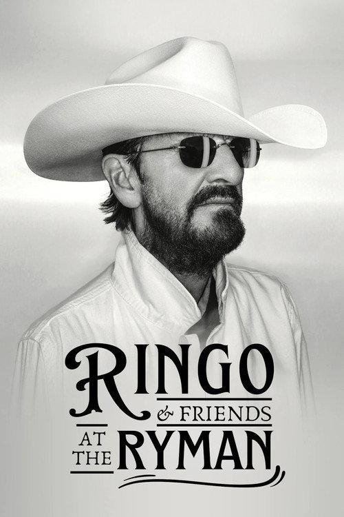 Ringo & Friends at the Ryman 2025 official movie poster
