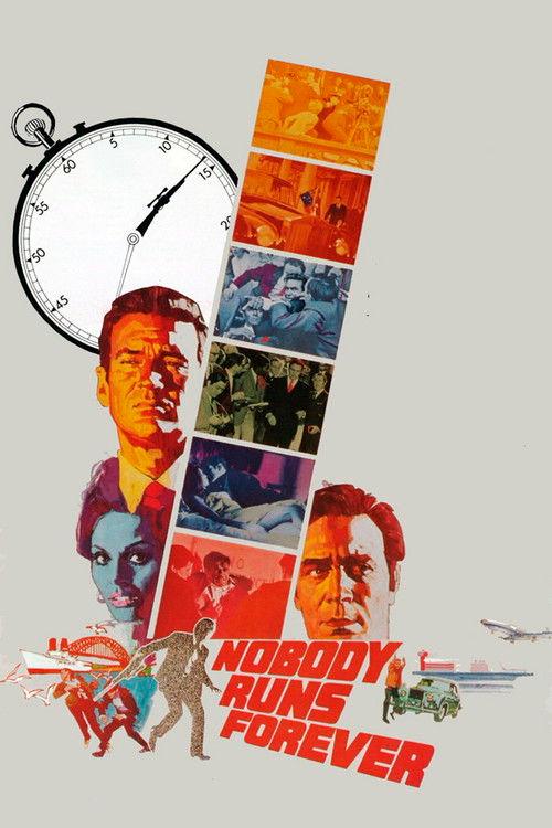 Nobody Runs Forever 1968 official movie poster