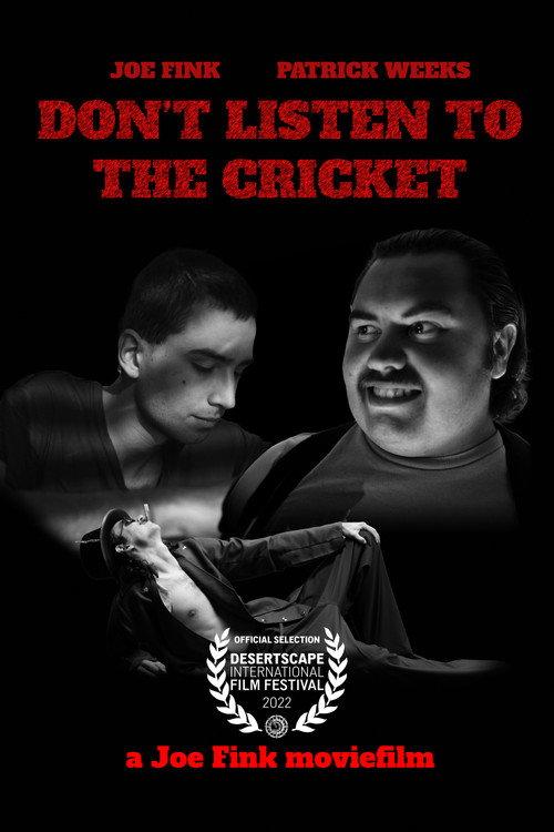 Don't Listen to the Cricket official movie poster